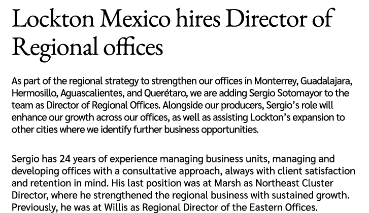 Lockton Mexico hires Director of Regional offices As part of the regional strategy to strengthen our offices in Monte...