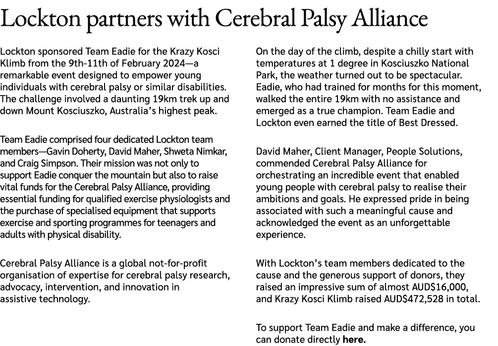 Lockton partners with Cerebral Palsy Alliance Lockton sponsored Team Eadie for the Krazy Kosci Klimb from the 9th 11t...