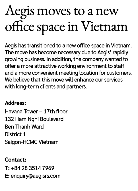 Aegis moves to a new office space in Vietnam Aegis has transitioned to a new office space in Vietnam. The move has be...